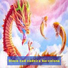 bloco cad cadeira barcelona